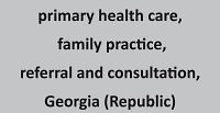 Evaluation of patient referrals to family physicians in Georgia